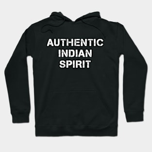 Proud to be Born in India Hoodie